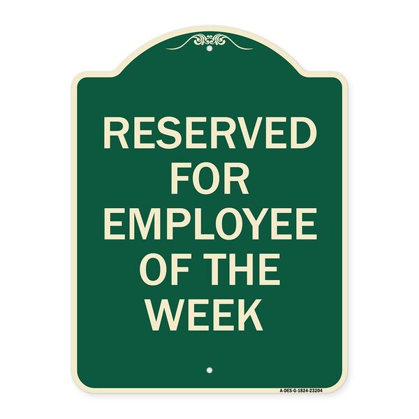 Signmission Reserved for Employee of the Week Heavy-Gauge Aluminum Architectural Sign, 24" x 18", G-1824-23204 A-DES-G-1824-23204 - main